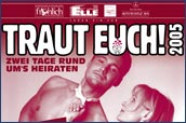 Hochzeisstudio Frhlich - Plakat Hochzeitsmesse 2005 - Druck: Druckerei Raffke - Foto: Uwe Karsten